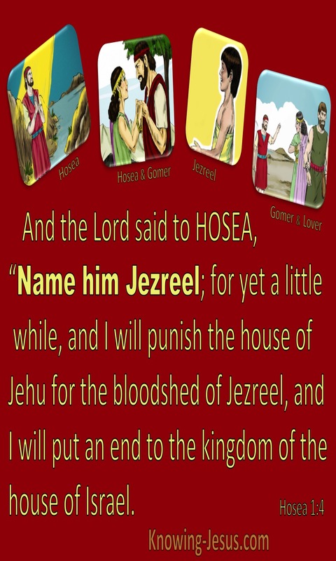 Hosea 1:4 The Lord Told Hosea Name Him Jezreel (red)